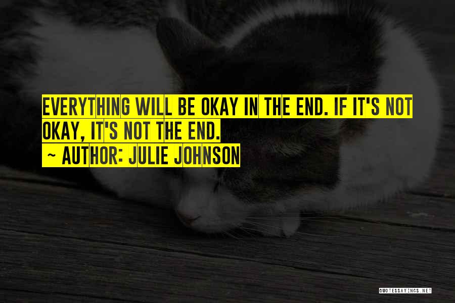 Julie Johnson Quotes 82572