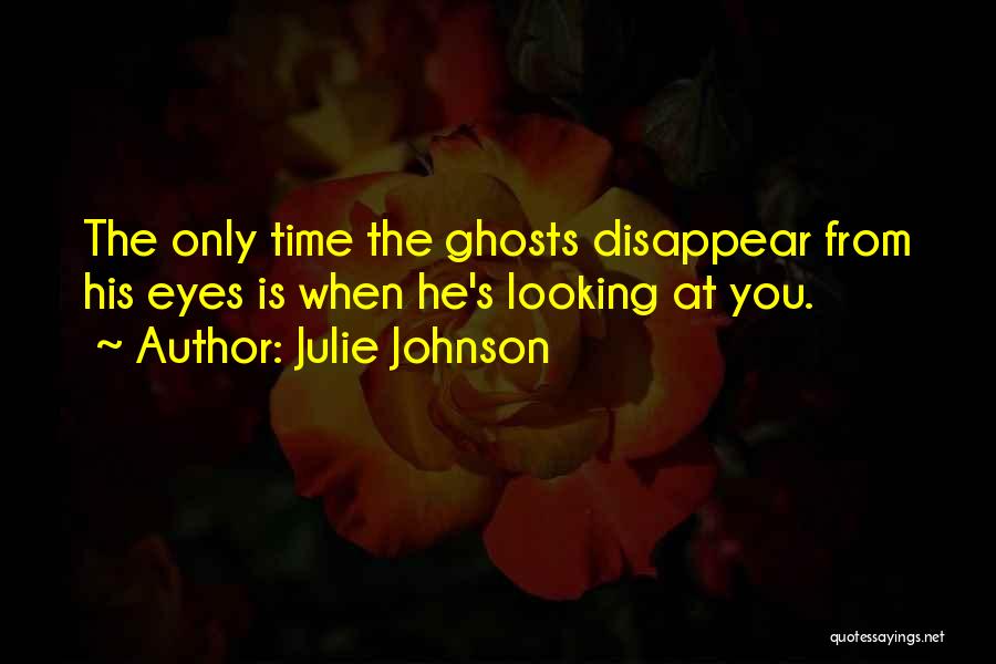 Julie Johnson Quotes 84384