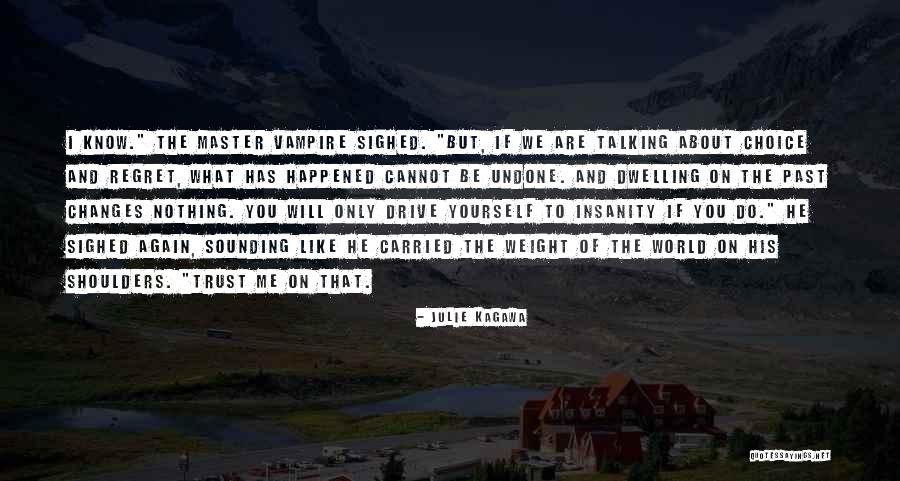 Julie Kagawa Quotes 1619019