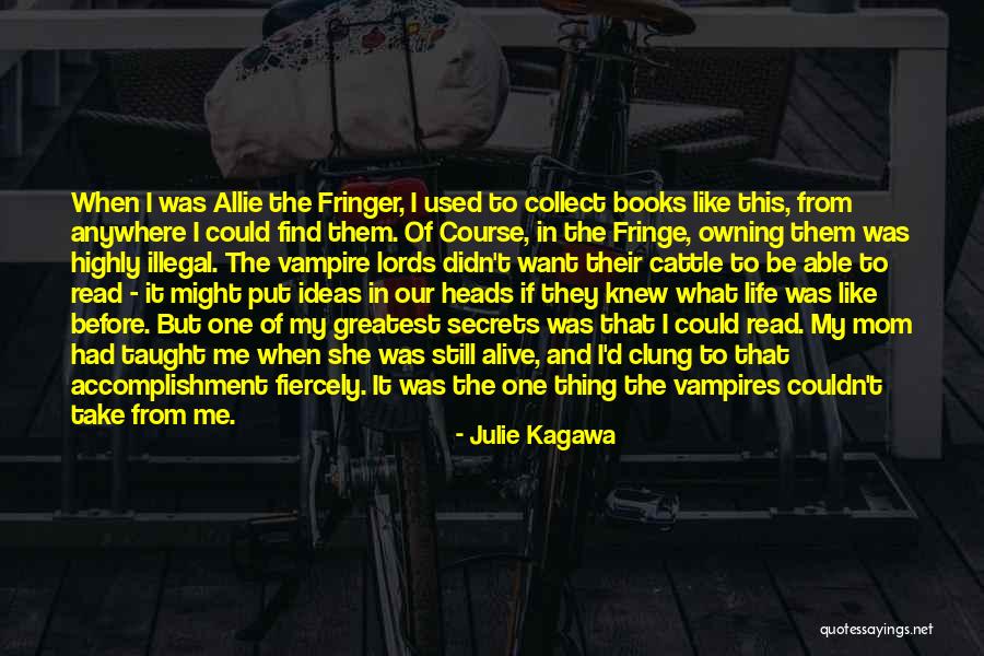 Julie Kagawa Quotes 1967720