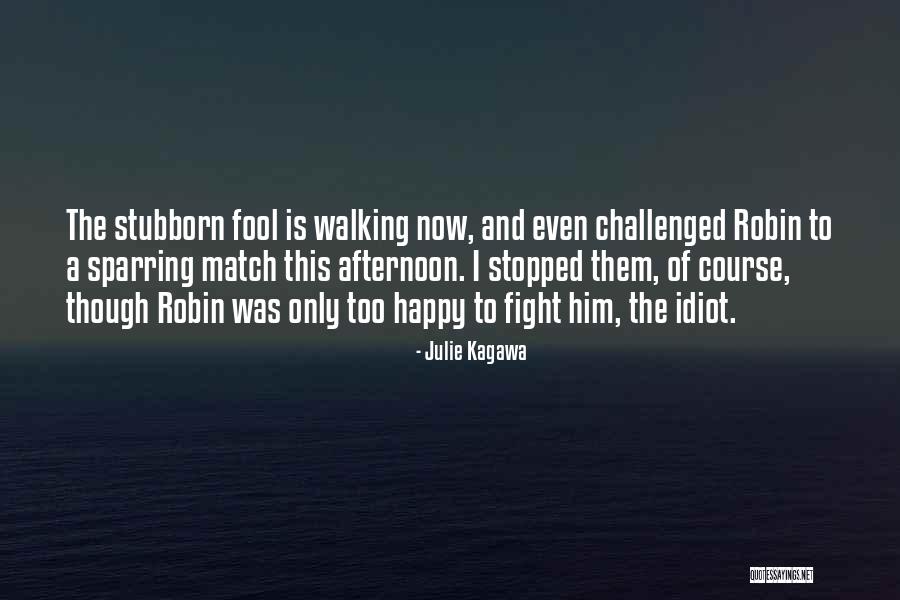 Julie Kagawa Quotes 2025551