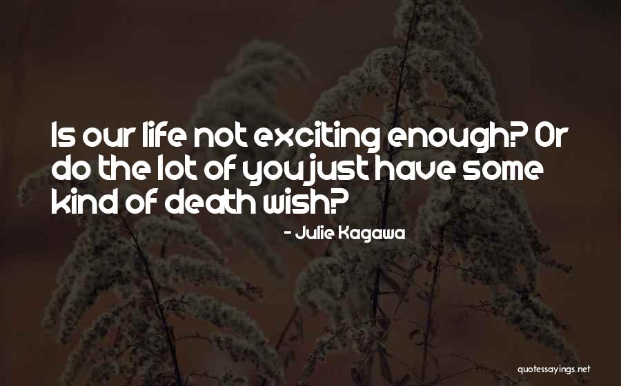 Julie Kagawa Quotes 2211663