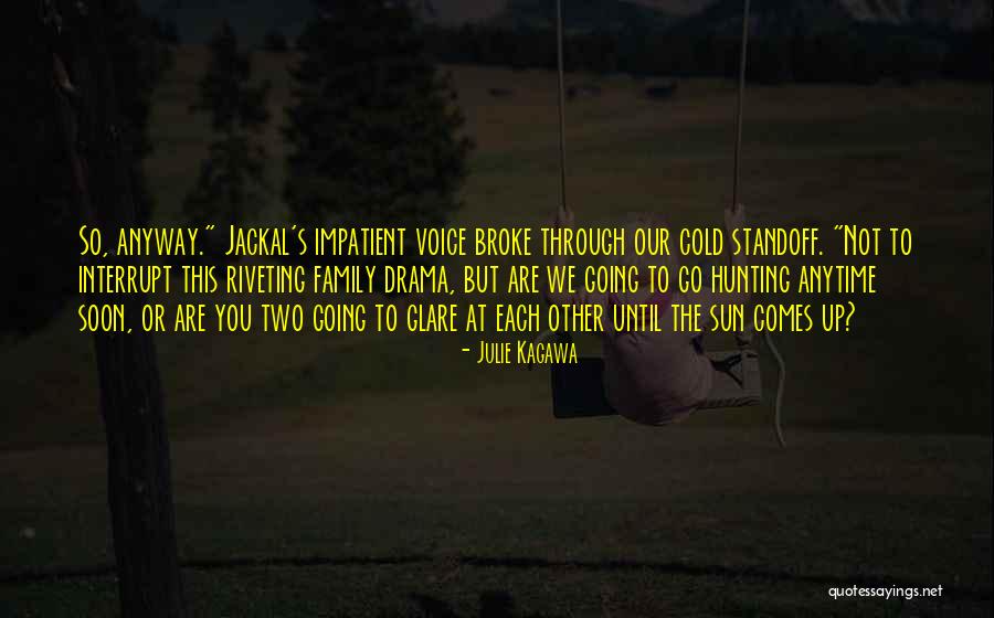 Julie Kagawa Quotes 382144