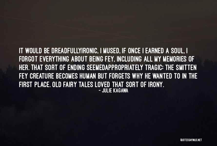 Julie Kagawa Quotes 653857