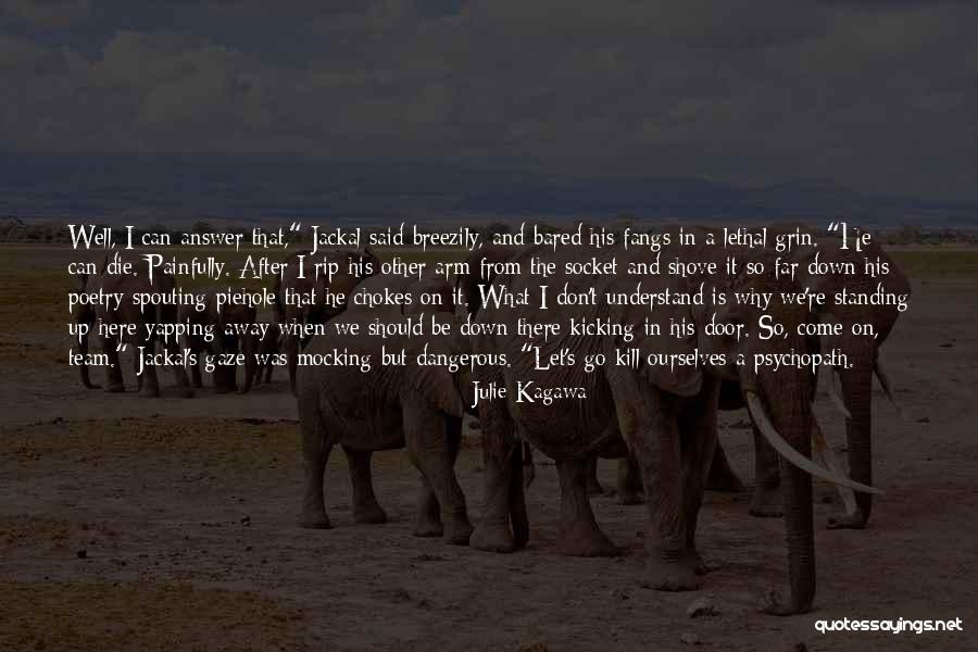 Julie Kagawa Quotes 903127