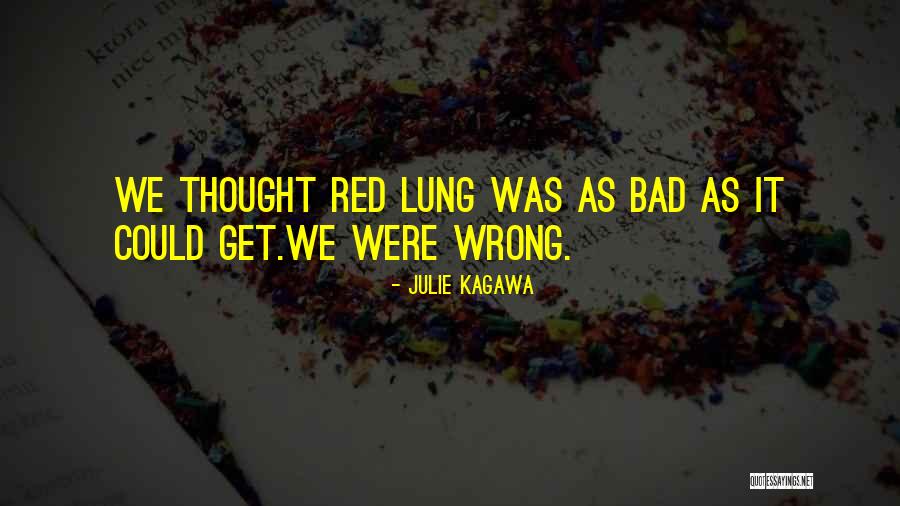 Julie Kagawa Quotes 914866