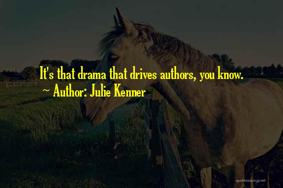 Julie Kenner Quotes 1091753