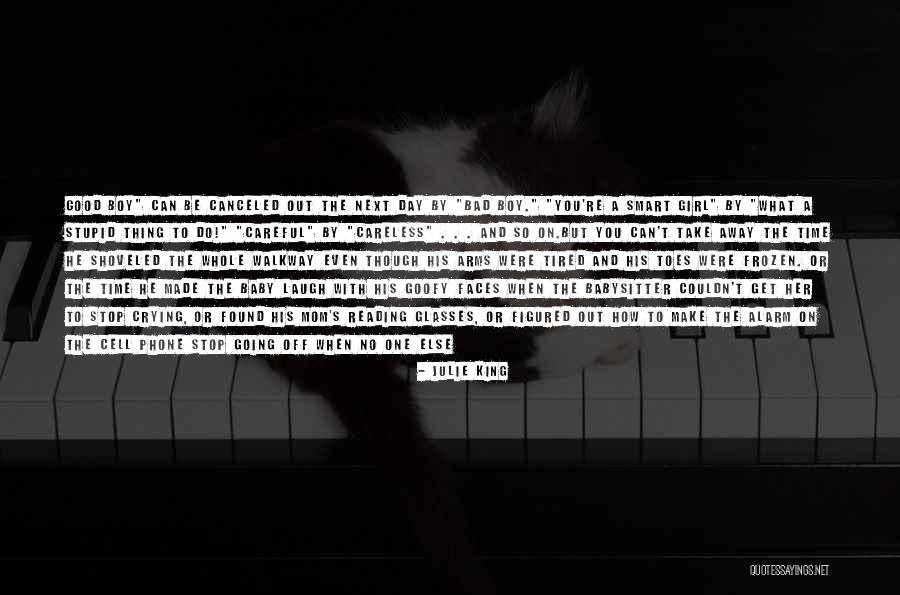 Julie King Quotes 1072070 Julie King Quotes 1072070
