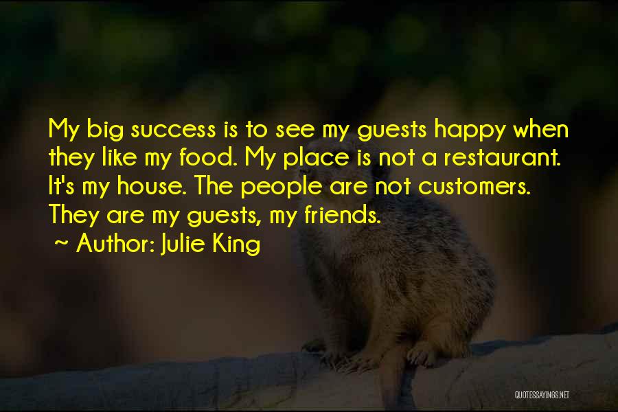 Julie King Quotes 346345
