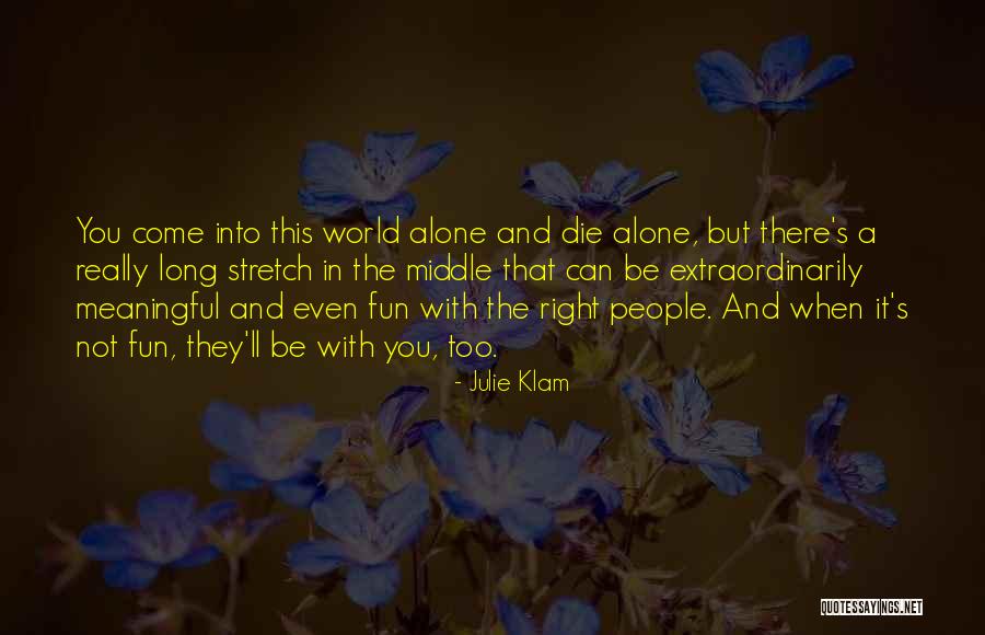 Julie Klam Quotes 2128901