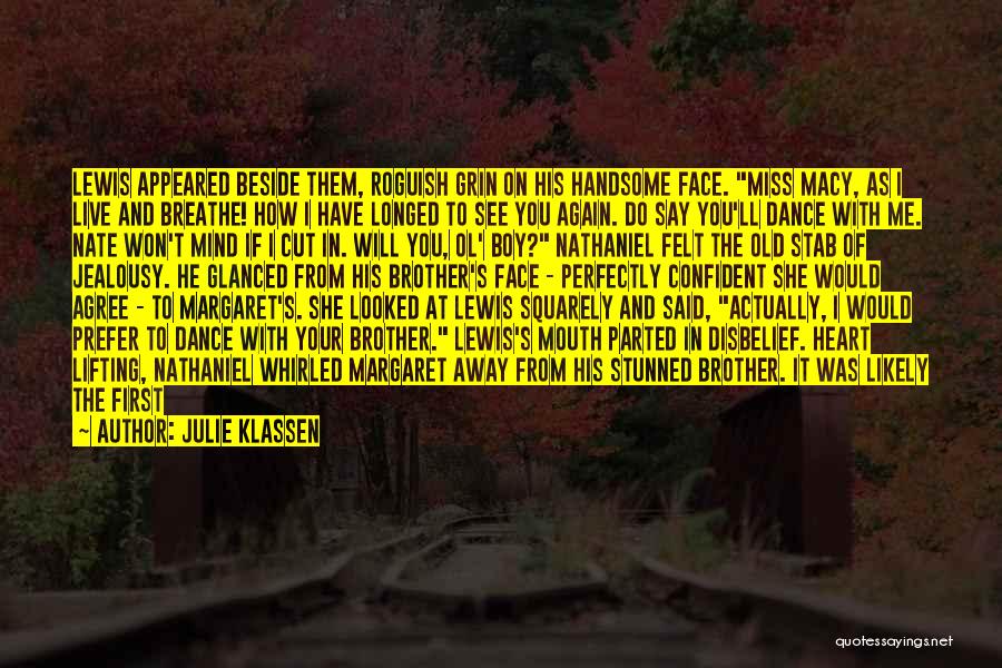 Julie Klassen Quotes 1161192