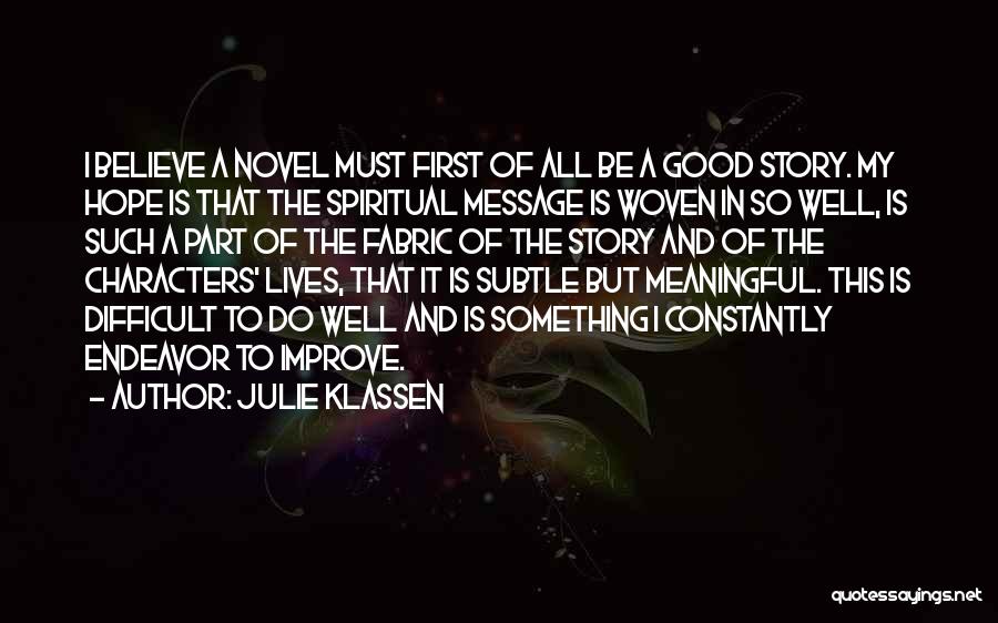 Julie Klassen Quotes 1363201