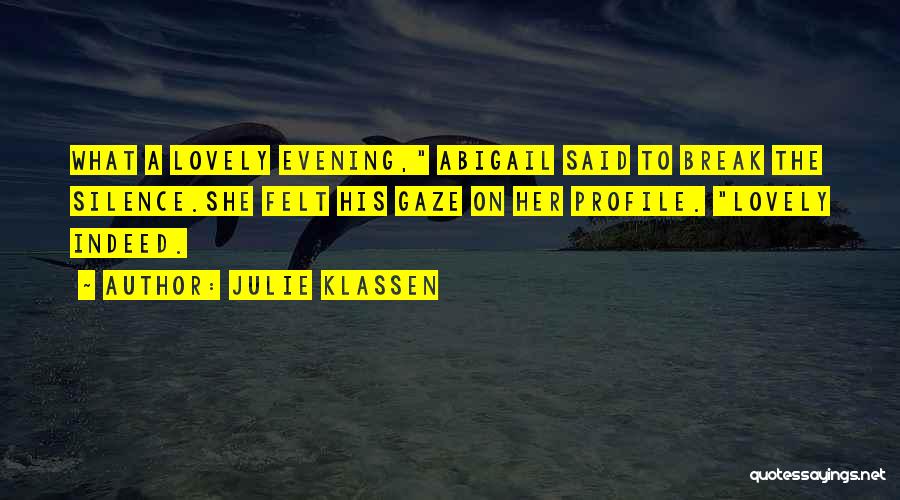 Julie Klassen Quotes 1421096