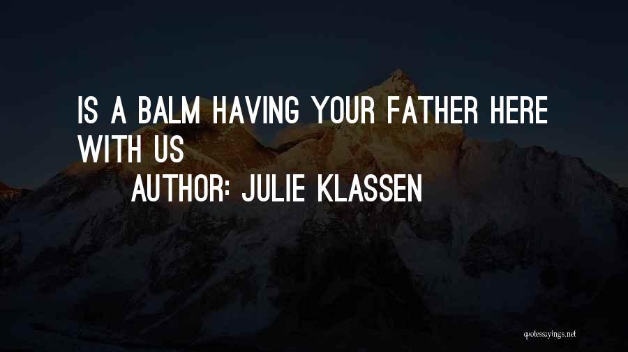 Julie Klassen Quotes 500253