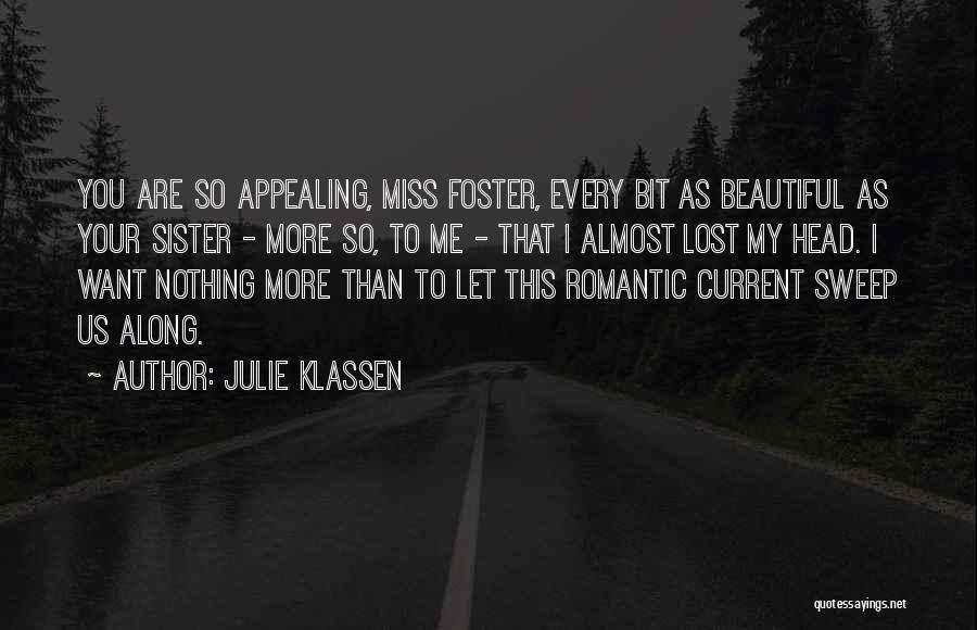 Julie Klassen Quotes 630287