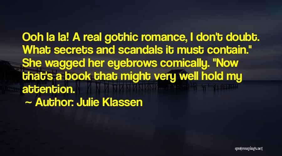 Julie Klassen Quotes 731994