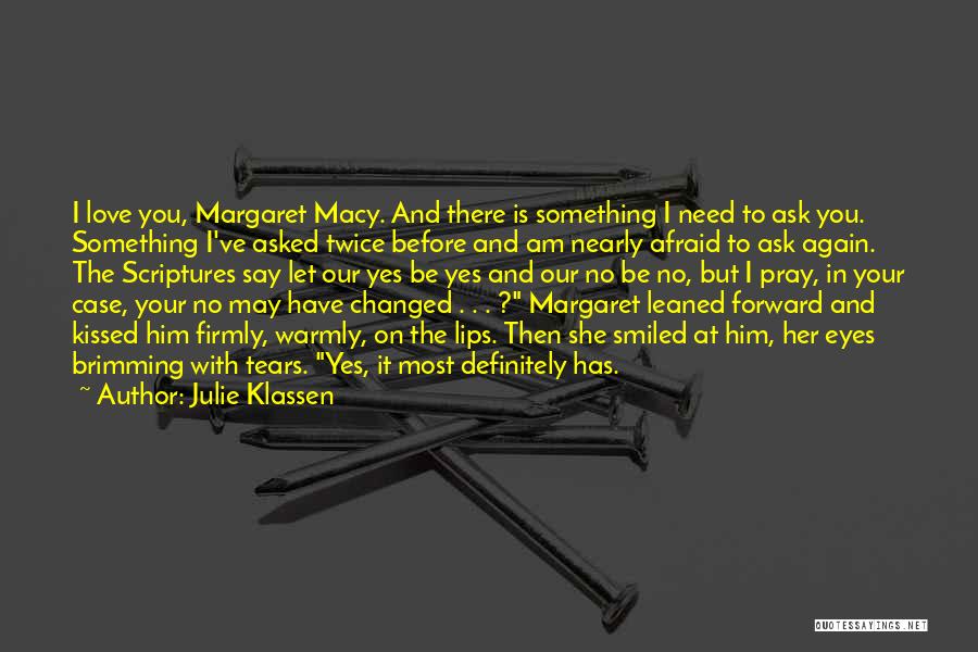 Julie Klassen Quotes 746098