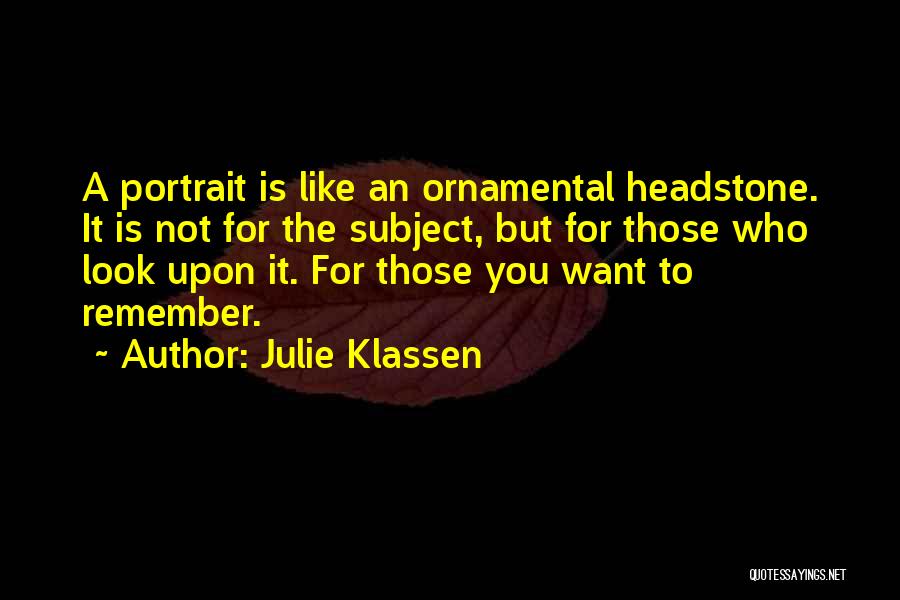 Julie Klassen Quotes 959288