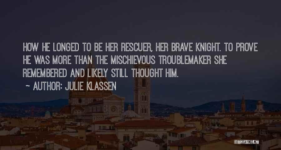 Julie Klassen Quotes 965029