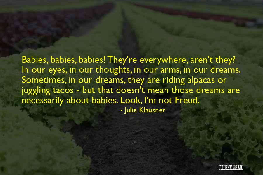 Julie Klausner Quotes 1693141 Julie Klausner Quotes 1693141