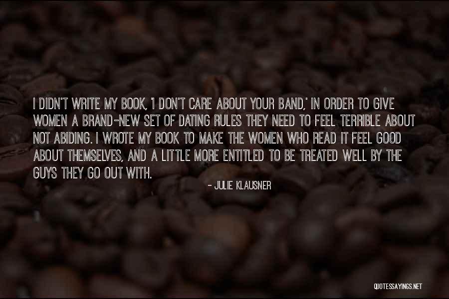 Julie Klausner Quotes 1752100 Julie Klausner Quotes 1752100
