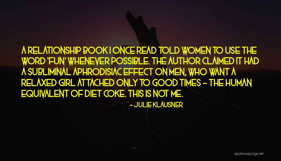 Julie Klausner Quotes 1958049 Julie Klausner Quotes 1958049