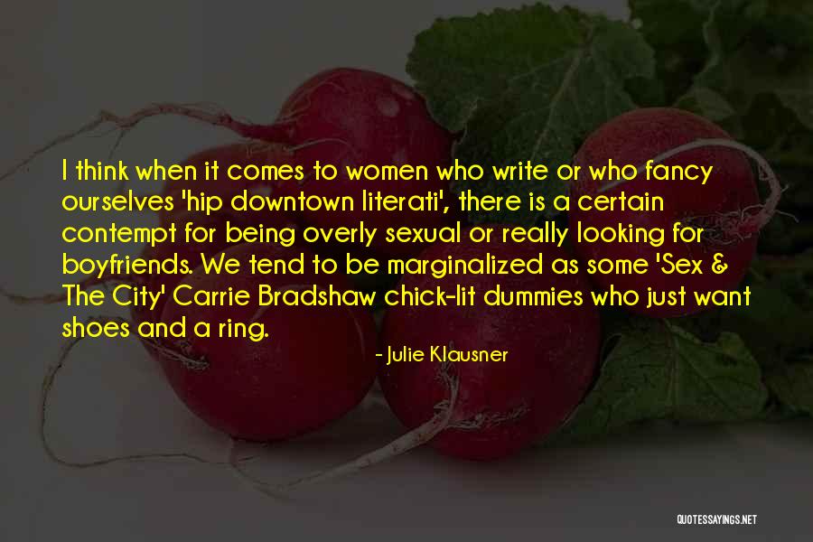 Julie Klausner Quotes 2115319 Julie Klausner Quotes 2115319