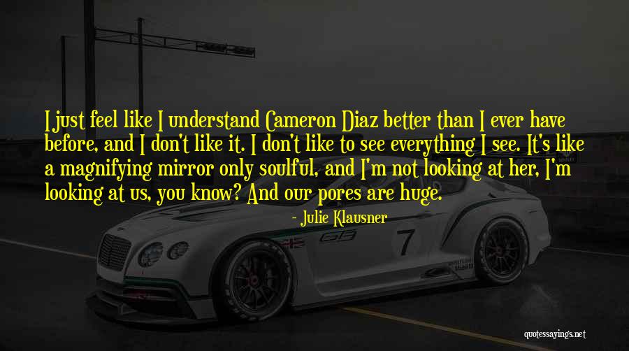 Julie Klausner Quotes 772387 Julie Klausner Quotes 772387