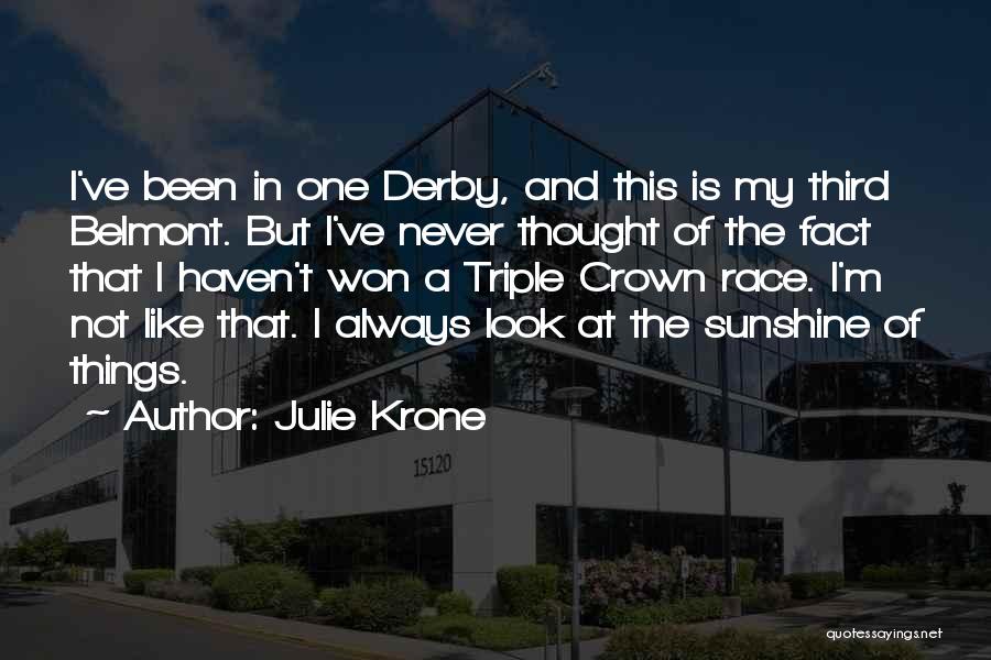 Julie Krone Quotes 1178750