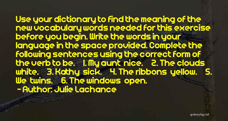 Julie Lachance Quotes 606389