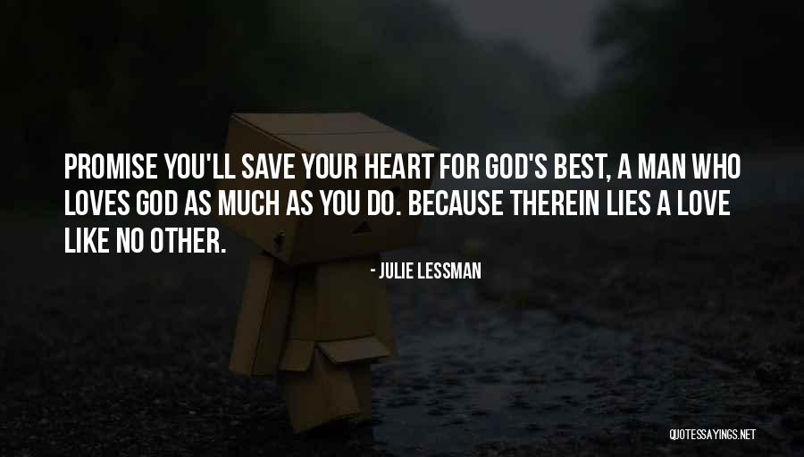 Julie Lessman Quotes 1374839