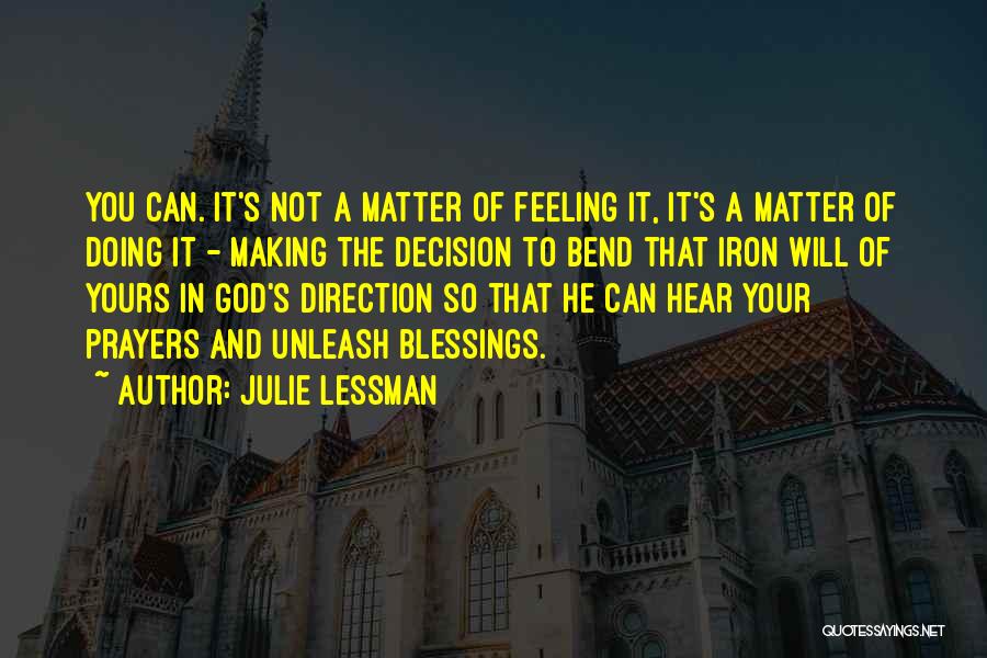 Julie Lessman Quotes 1521852