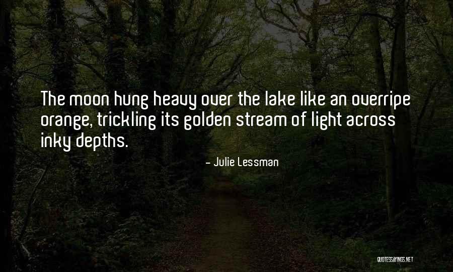 Julie Lessman Quotes 434129