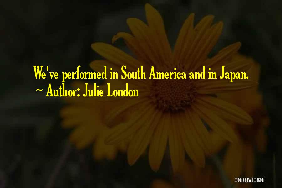 Julie London Quotes 657442