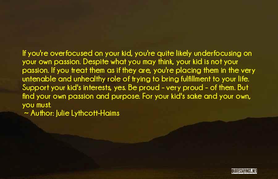 Julie Lythcott-Haims Quotes 2128093