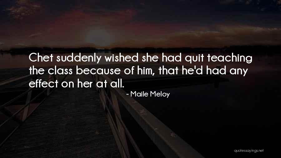 Julie Mathison Quotes By Maile Meloy Julie Mathison Quotes By Maile Meloy