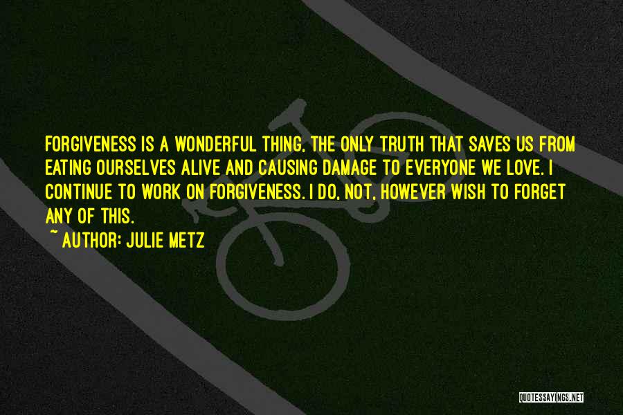 Julie Metz Quotes 1960036