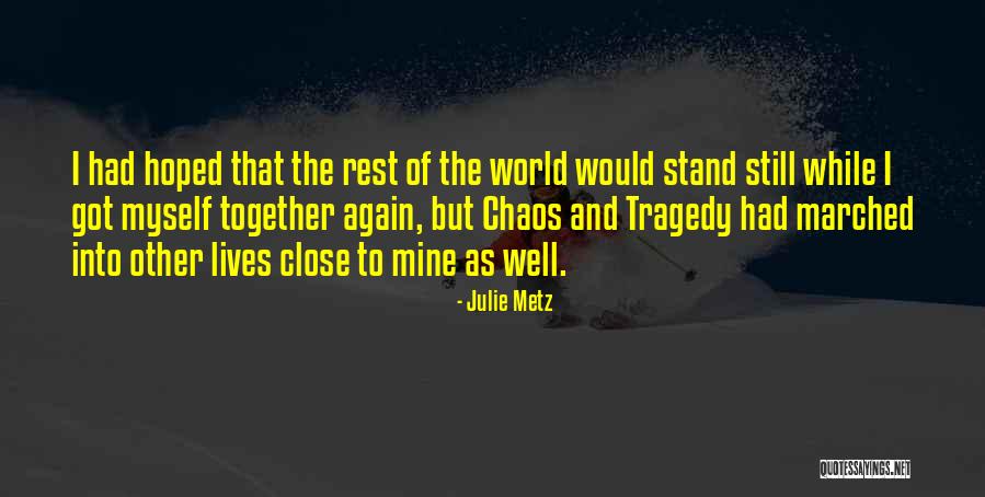 Julie Metz Quotes 978586