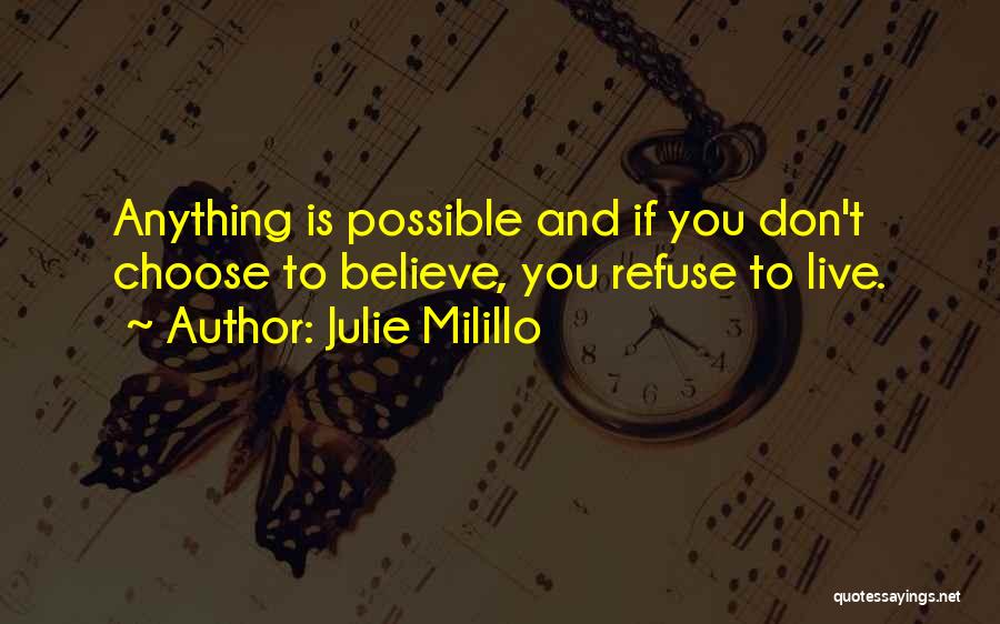 Julie Milillo Quotes 1046113