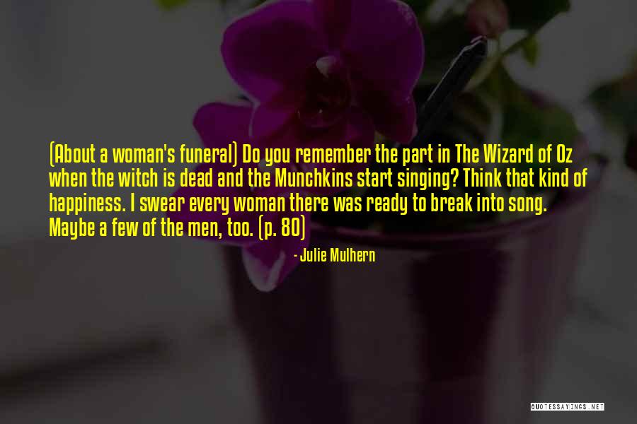 Julie Mulhern Quotes 2008336