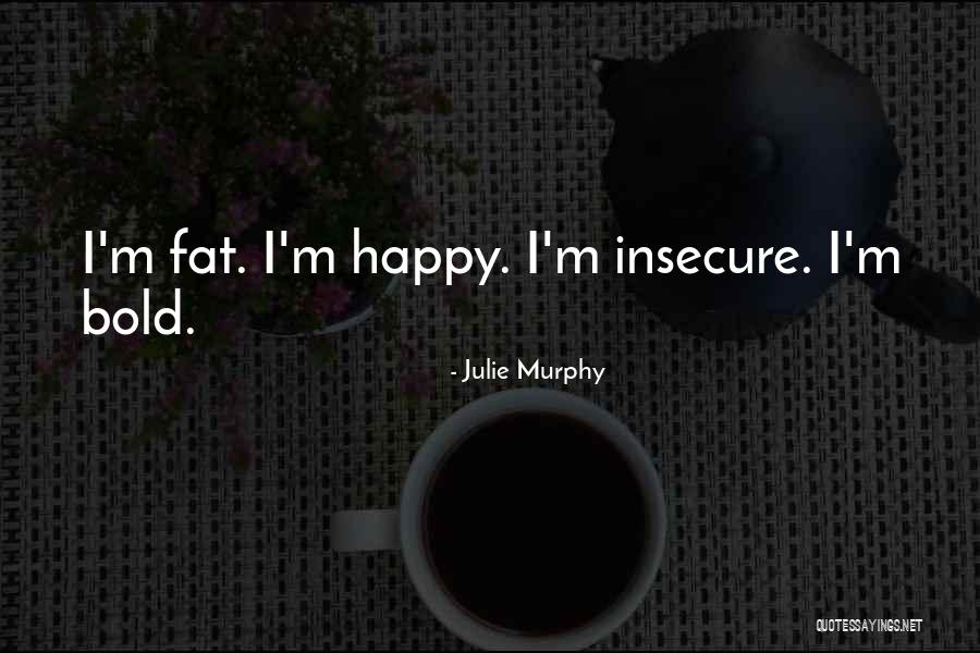 Julie Murphy Quotes 1112936 Julie Murphy Quotes 1112936