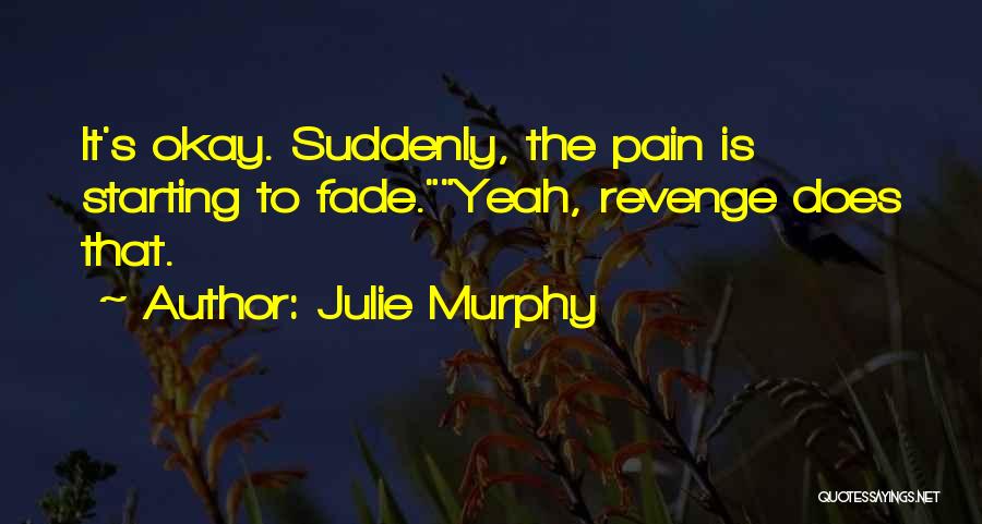 Julie Murphy Quotes 1455339