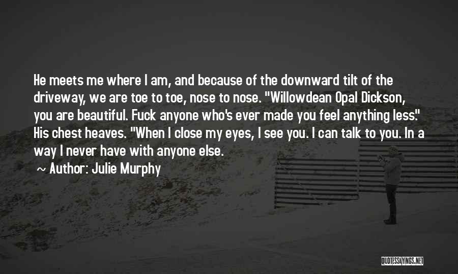 Julie Murphy Quotes 1715994