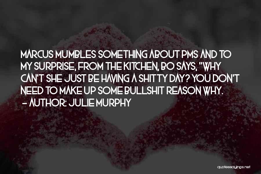 Julie Murphy Quotes 1925332