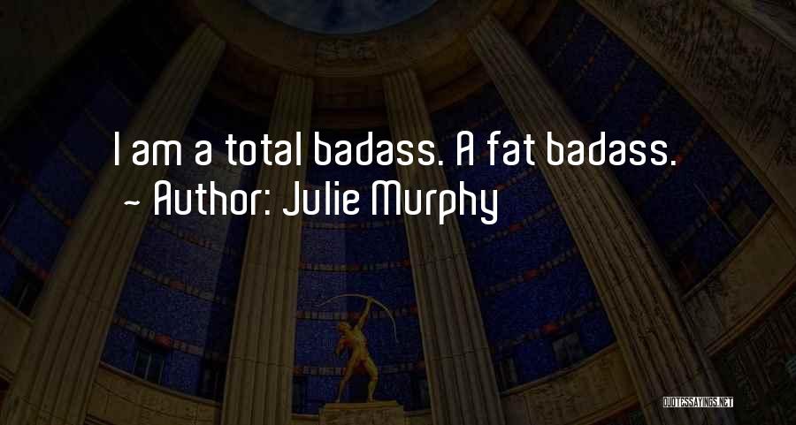 Julie Murphy Quotes 1929922
