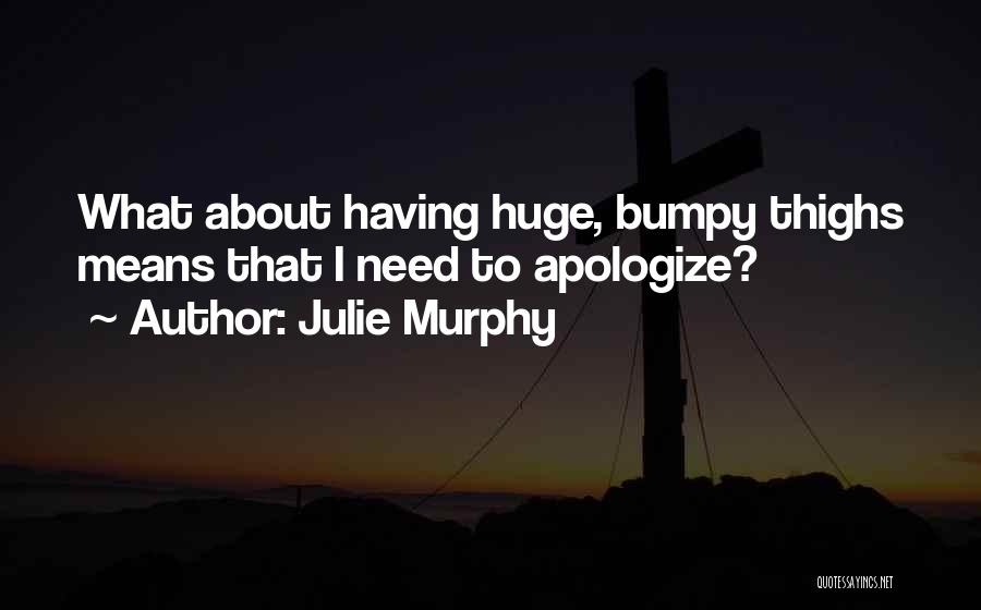Julie Murphy Quotes 2045980