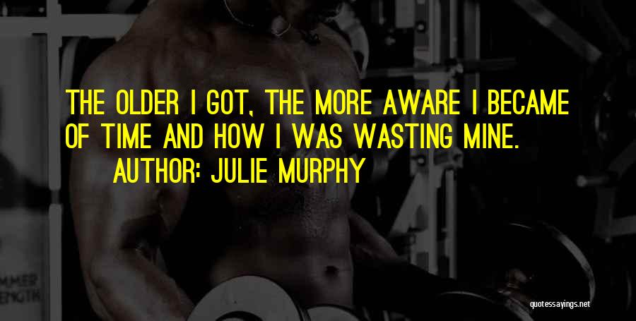 Julie Murphy Quotes 2152577