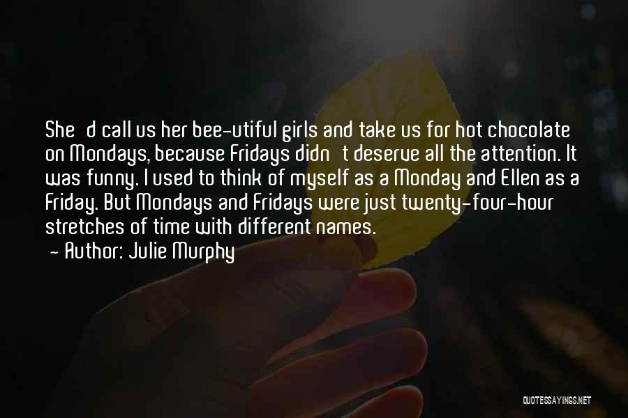 Julie Murphy Quotes 2244912