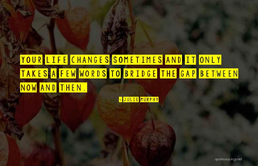 Julie Murphy Quotes 513719 Julie Murphy Quotes 513719