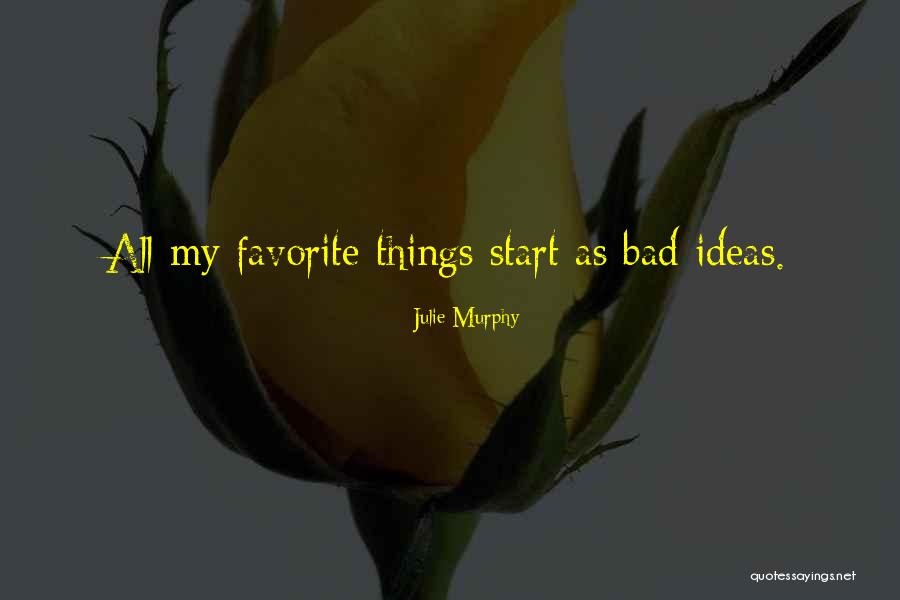 Julie Murphy Quotes 593873 Julie Murphy Quotes 593873